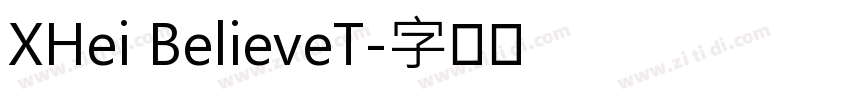 XHei BelieveT字体转换